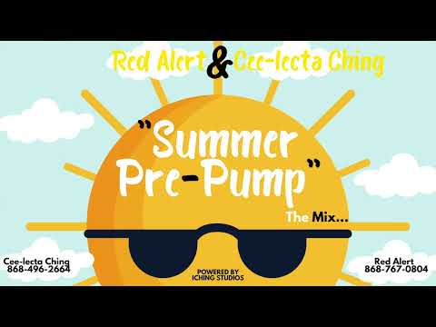 Summer Pre Pump - Cee-lecta Ching & Red Alert