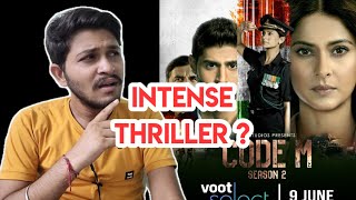 Code M Season 2 | All Episodes Review | Code M Season 2 All Episodes | Alt Balaji, Voot Select |