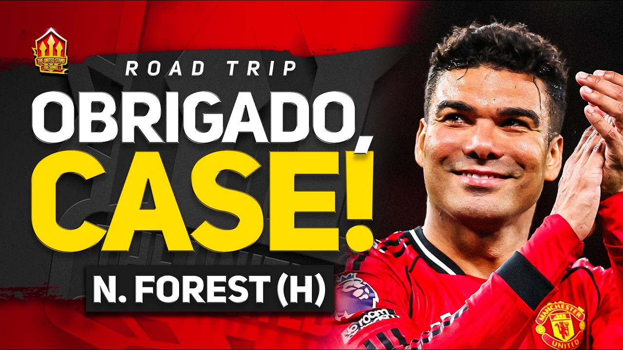 Striker DILEMMA! Man United Vs N.Forest Roadtrip!