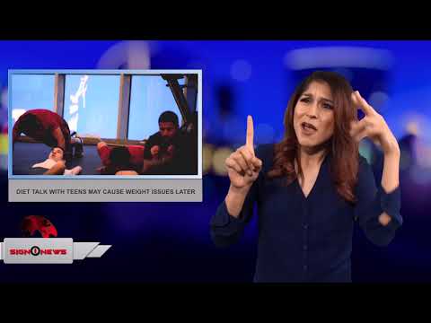Diet talk with teens may cause weight issues later (ASL - 3.6.18)