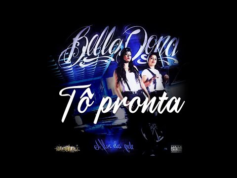 BellaDona - Tô Pronta Ft. Lívia Cruz