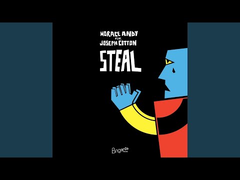 Steal (feat. Joseph Cotton)