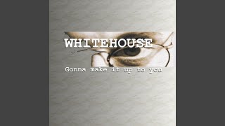 Gonna Make It Up To You