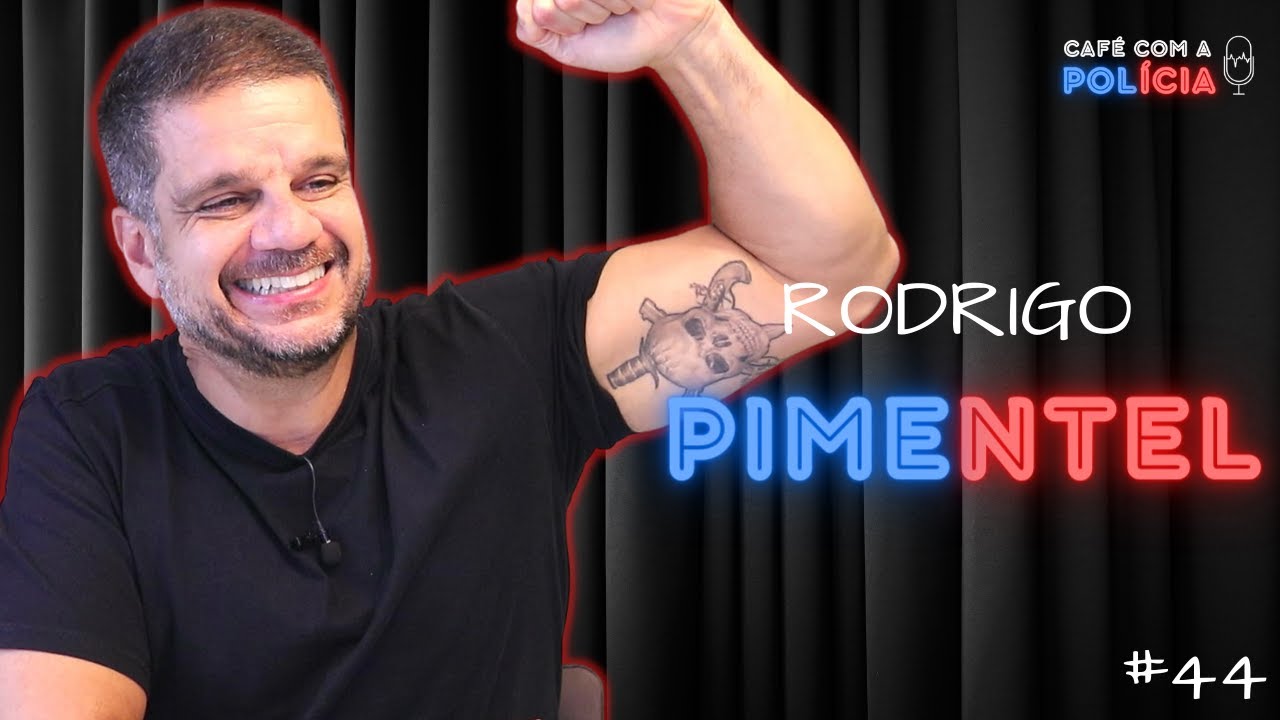 RODRIGO PIMENTEL (Capitão Veterano do BOPE) Tropa de Elite | Café com a Polícia #44