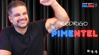 RODRIGO PIMENTEL (Capitão Veterano do BOPE) Tropa de Elite | Café com a Polícia #44