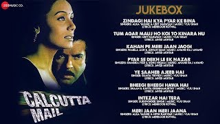 Calcutta Mail - Full Movie Audio Jukebox  Anil Kap