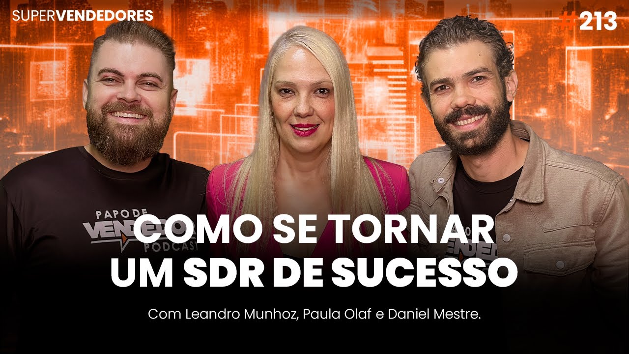 Como se tornar um SDR de Sucesso? feat Paula Olaf & Fábrica de SDR
