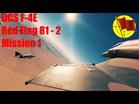 DCS F-4E Reflected Simulations Red Flag 81-2 Campaign - Mission 1 #dcsworld #f4phantom #pimax