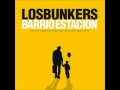 Los Bunkers - El mismo Lugar + Tarde (completo ...