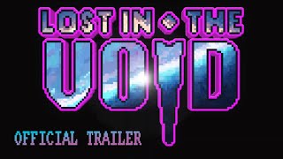 Watch and explore about Lost in the Void Steam CD Key