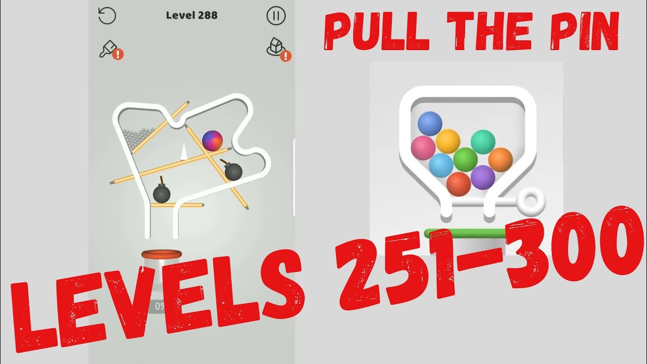 PULL THE PIN. Levels 251-300 Walkthrough