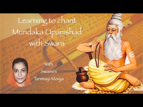 06 Mundaka Upanishad Chanting| 2.1.10 to 2.1.11