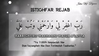 Download lagu ISTIGHFAR REJAB | DOA & ZIKIR BULAN REJAB mp3