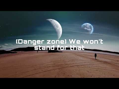 Planet Patrol - Danger Zone (Official Lyric Video)