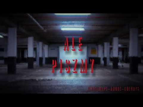 Wueserape X Anone X Chlubys - Ale Piszmy
