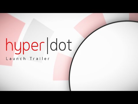 HyperDot | Launch Trailer thumbnail