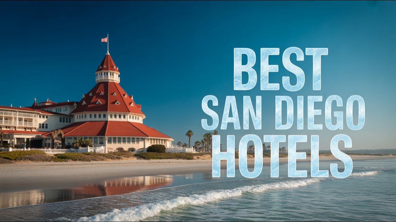 Top 25 hotels in San Diego: Beach Icons, City Stays and Coastal Resorts for July 2026