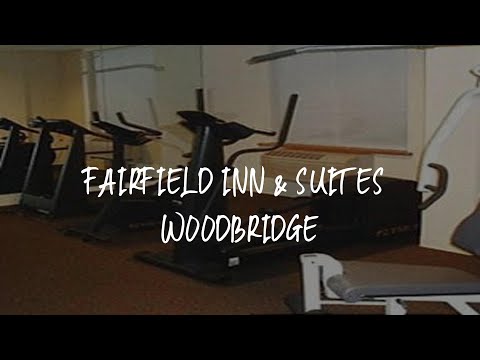 Fairfield Inn & Suites Woodbridge Review - Avenel , United States of America