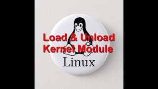 Load and Unload Kernel Module