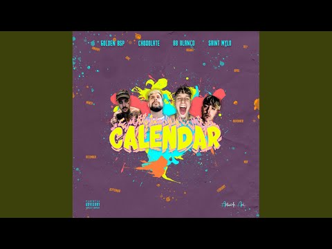 Calendar (feat. Golden Bsp)