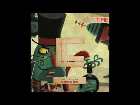 Out_Ctrl - Gate (Original Mix) [LOW CULTURE]
