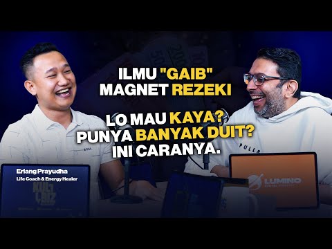 🧭 LAW OF ATTRACTION? INI LEBIH GILA LAGI - ERLANG PRAYUDHA #EP86 #BIGTHINKERS