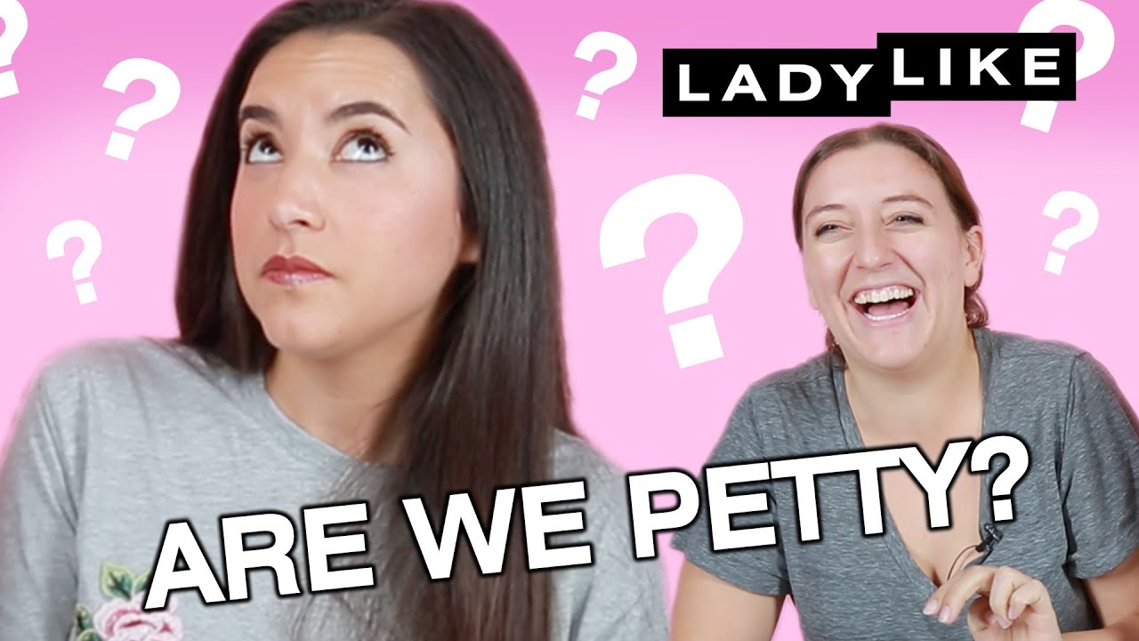 We Found Out What Percent Petty We Are • Ladylike