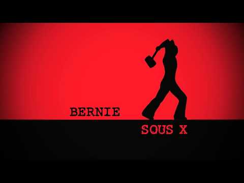 BERNIE - Ni dieu ni maître