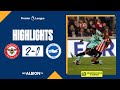 PL Highlights: Brentford 2 Albion 0