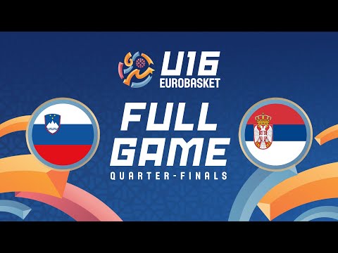 Quarter-Finals | Slovenia v Serbia | Full Basketball Game | FIBA U16 Women's EuroBasket 2025