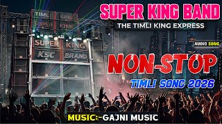 Download lagu Super King Band 2026 New Non Stop Timli Song🔥New Trending Timli Song 🎧  mp3