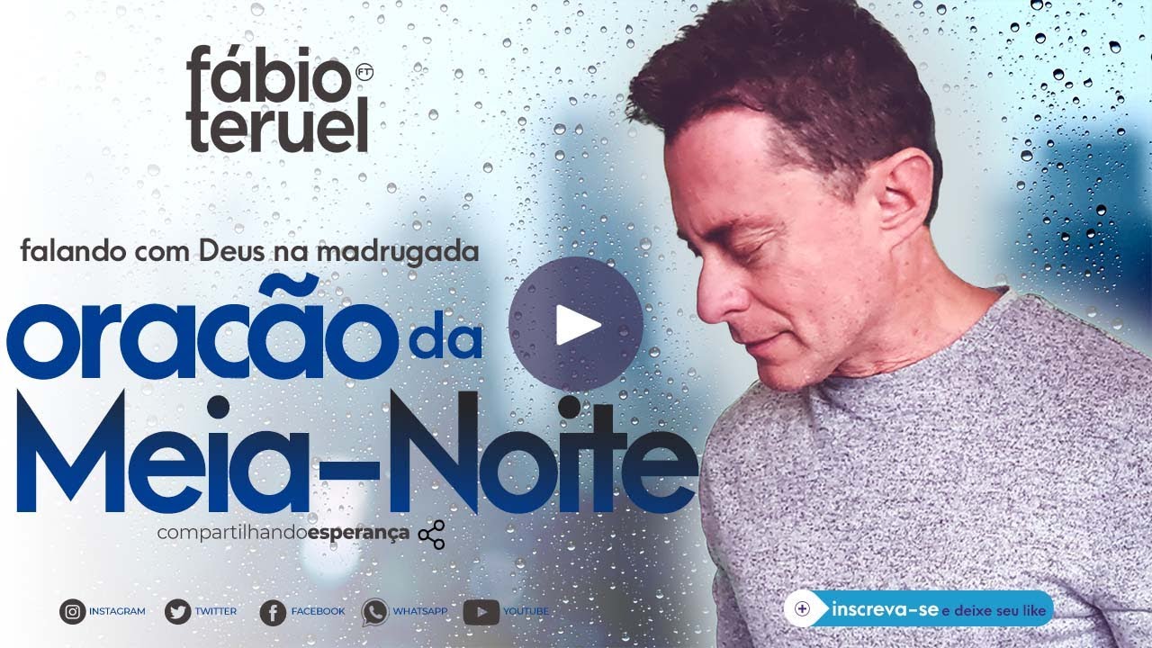 ORAÇÃO DA MEIA - NOITE