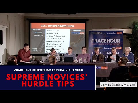 Supreme Novices’ Hurdle Tips: #Racehour Cheltenham Preview 2020