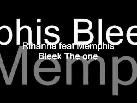Rihanna feat Memphis Bleek The one