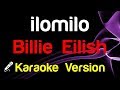 Billie Eilish Ilomilo Karaoke