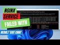 NGINX Service Failed With Result Exit Code Code Exited Status 1 FAILURE