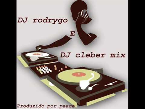 Dj Cleber Mix & Dj Rodrygo Dale Dalhe 2009