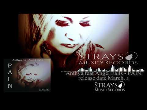 Anthya feat Angel Falls - PAIN (short preview release)
