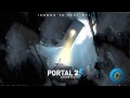 Portal 2 - Turret Opera Extended Official Song - 12 ...