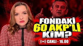 Sarıgül Hakkında Yeni İddialar! Fon Vurgunundaki 60 AKP'li Kim? | Canan Kaya
