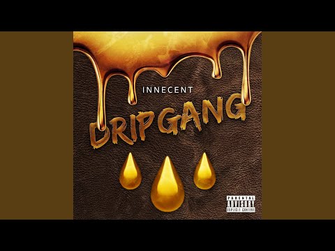 Dripgang