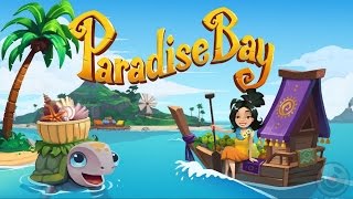 preview picture of video 'Paradise Bay | iOS Gameplay Trailer'
