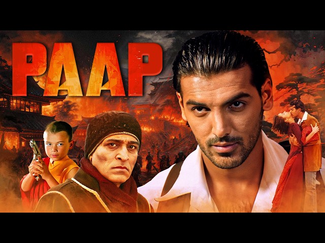 Paap - पाप | जबरदस्त क्राइम थ्रिलर फिल्म | John Abraham, Udita Goswami, Gulshan Grover | Full Movie SDDEFAULT Thumbnail