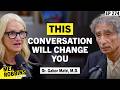 Why You Feel Lost In Life Dr Gabor Maté On Trauma How To Heal