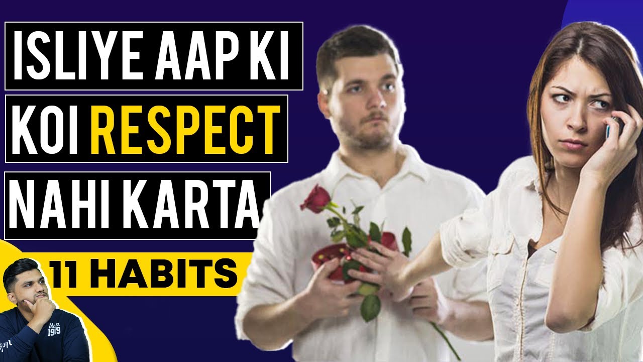 11 Common Habits That Make People Lose Respect For You | SeeKen