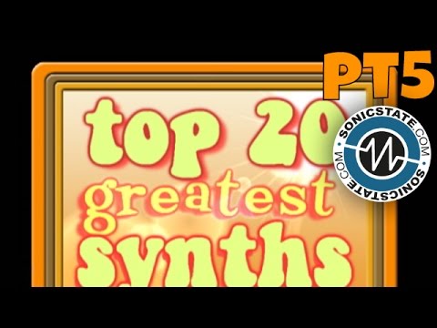Archive: Top 20 Greatest Synths Episode 5