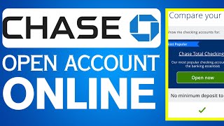 How To Open Chase Bank Account Online | Step By Step
