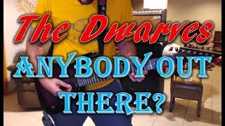 The Dwarves - Anybody Out There? - Guitar Cover (Tab in description!)