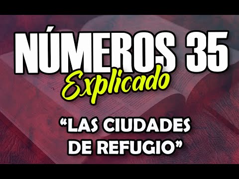 NÚMEROS 35 - EXPLICADO | Reavivados por su Palabra || 14 DE JUNIO 2022