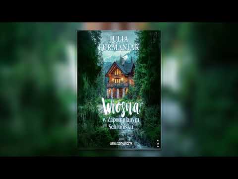 Wiosna w Zapomnianym Schronisku - Audiobooki - Audiobook Pl - Romans